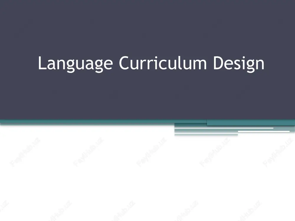 language curriculum design — PPTX
