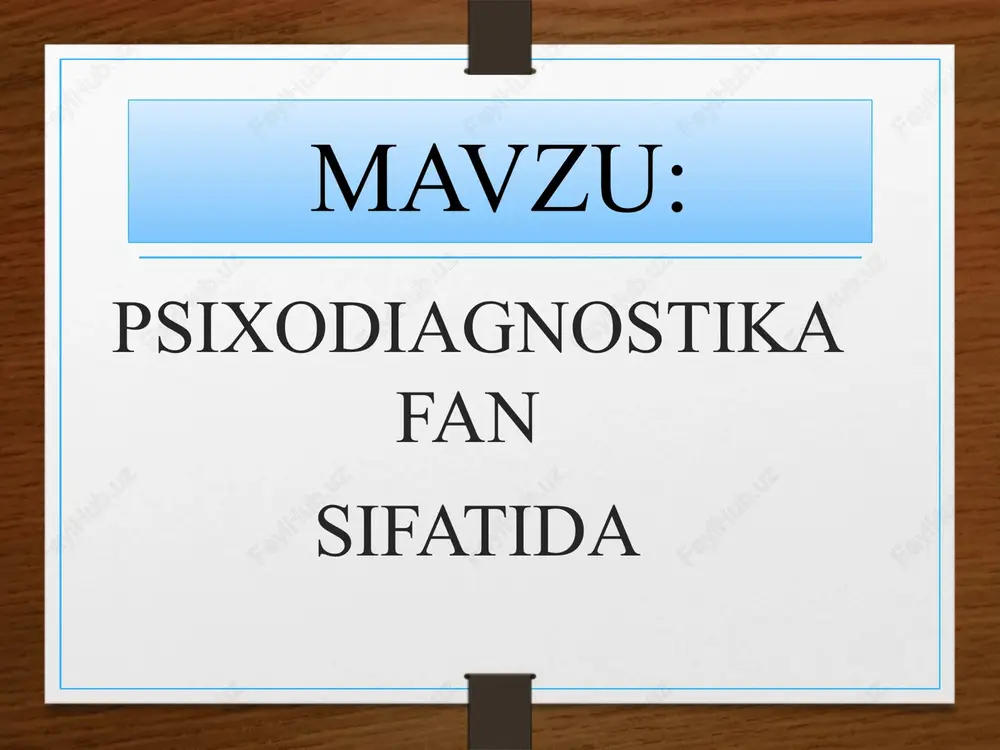 psixodiagnostika fan — PPTX