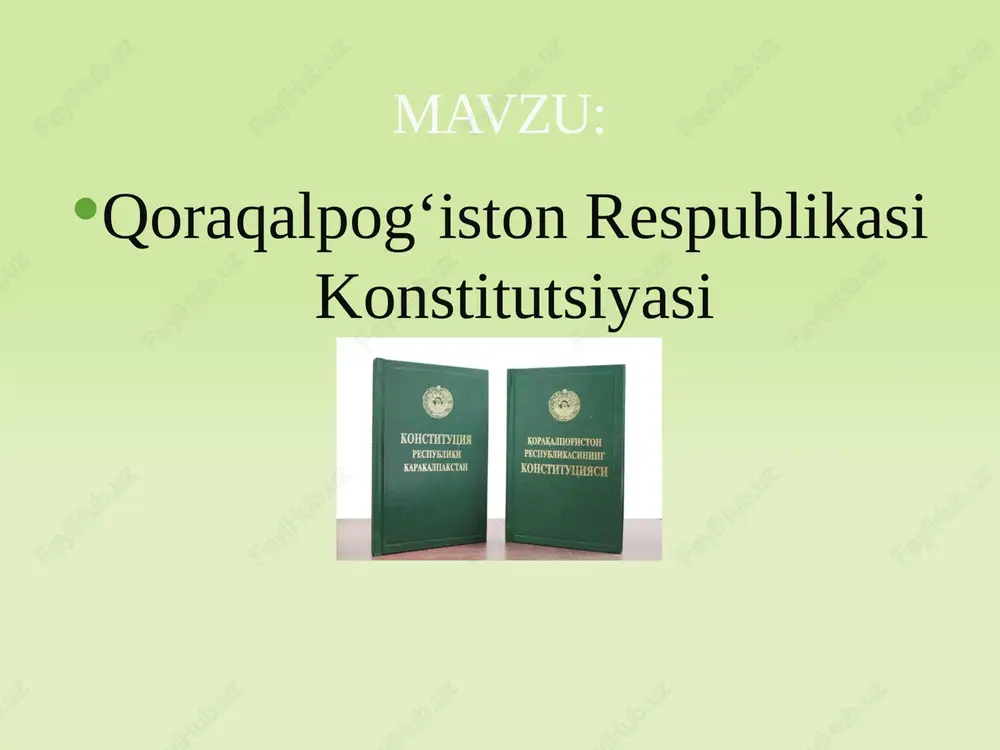 qoraqalpog‘iston respublikasi konstitutsiyasi — PPTX