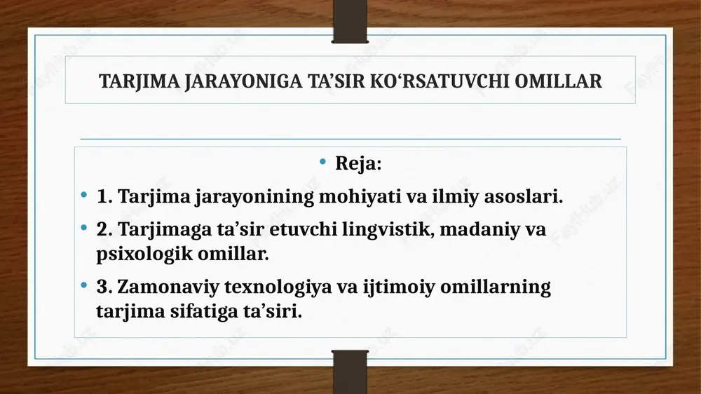 tarjima jarayoniga ta’sir ko‘rsatuvchi omillar — PPTX