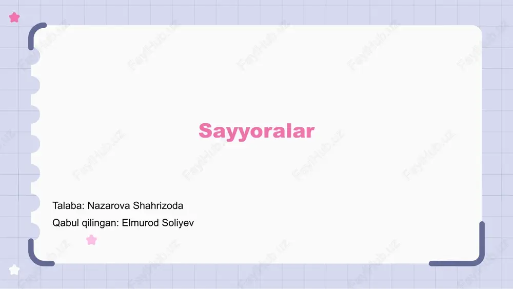 sayyoralar — PPTX