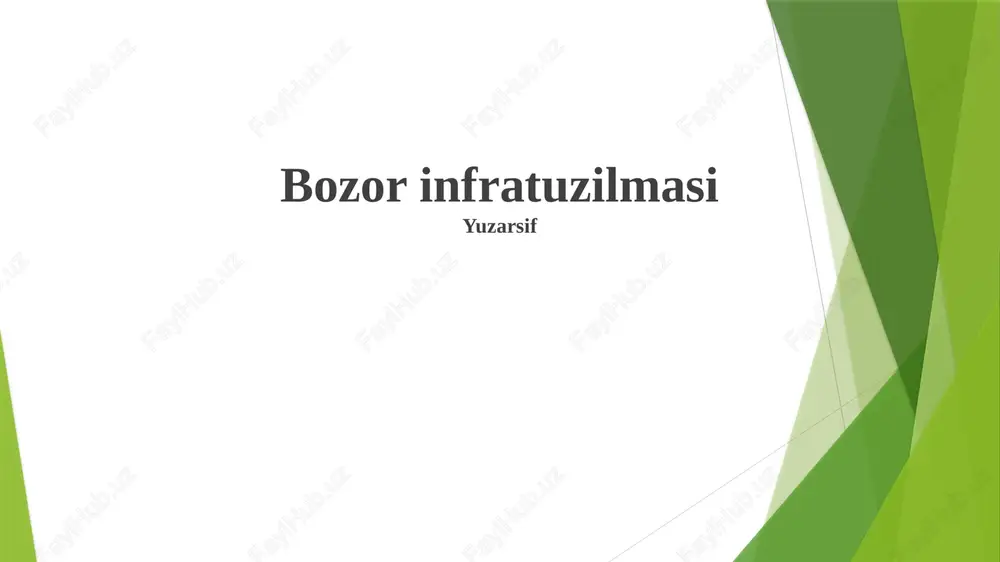 bozor infratuzilmasi — PPTX