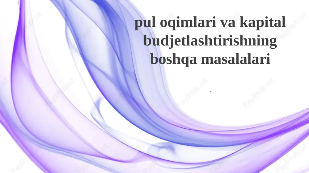 kapital byudjetlash texnikalari — PPTX