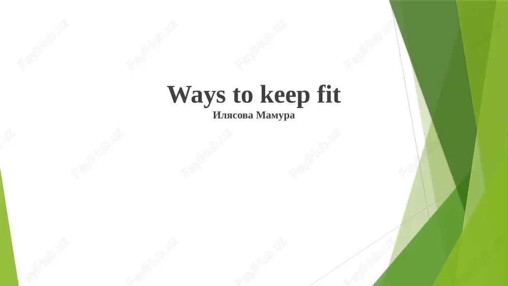 ways to keep fit — PPTX