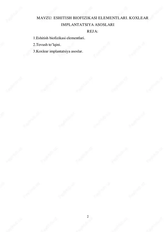 eshitish biofizikasi elementlari. koxlear implantatsiya asoslari — PDF