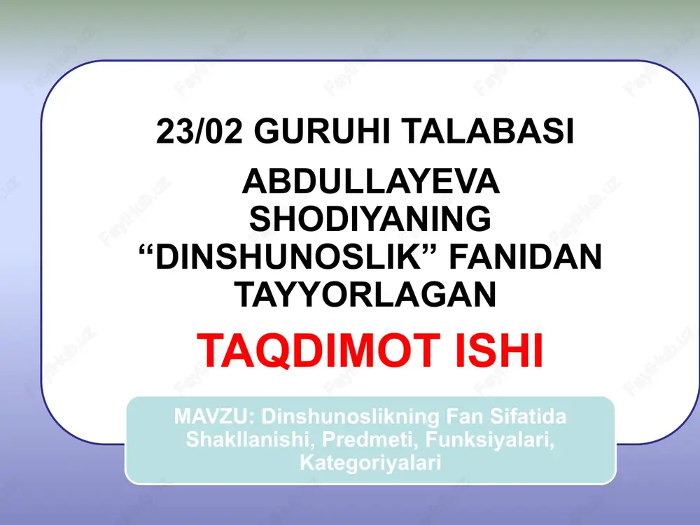 dinshunoslik asoslari — PPTX