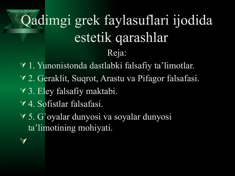 qadimgi grek faylasuflari ijodida estetik qarashlar — PPTX