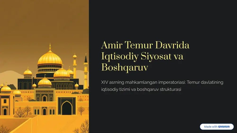 amir temur davrida iqtisodiy siyosat va boshqaruv — PDF