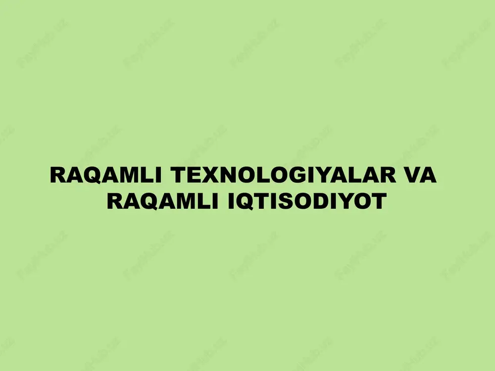 raqamli iqtisodiyot — PPTX