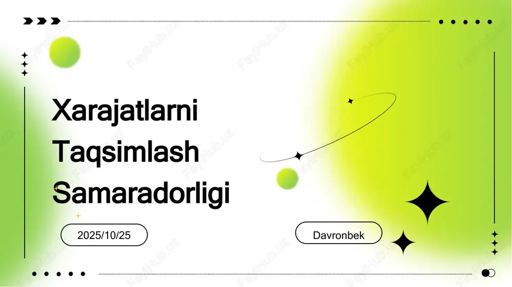 xarajatlarni taqsimlash samaradorligi — PPTX