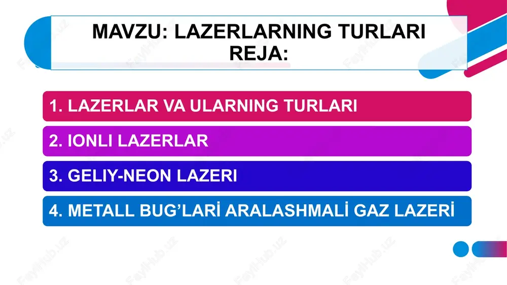 lazerlarning turlari — PPTX