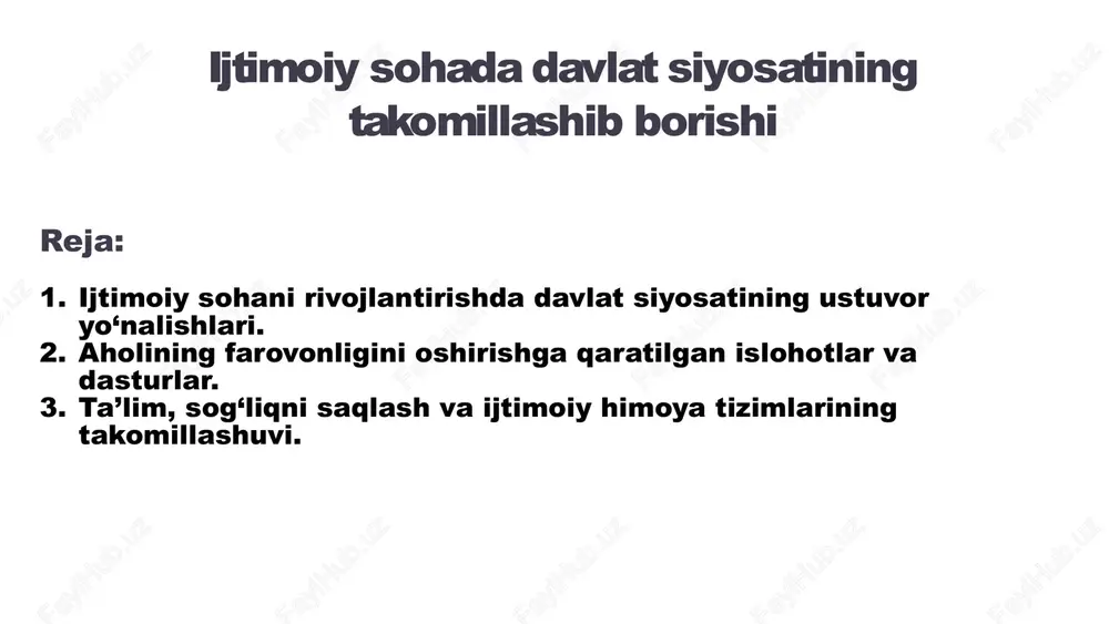 ijtimoiy sohada davlat siyosatining takomillashib borishi — PPTX