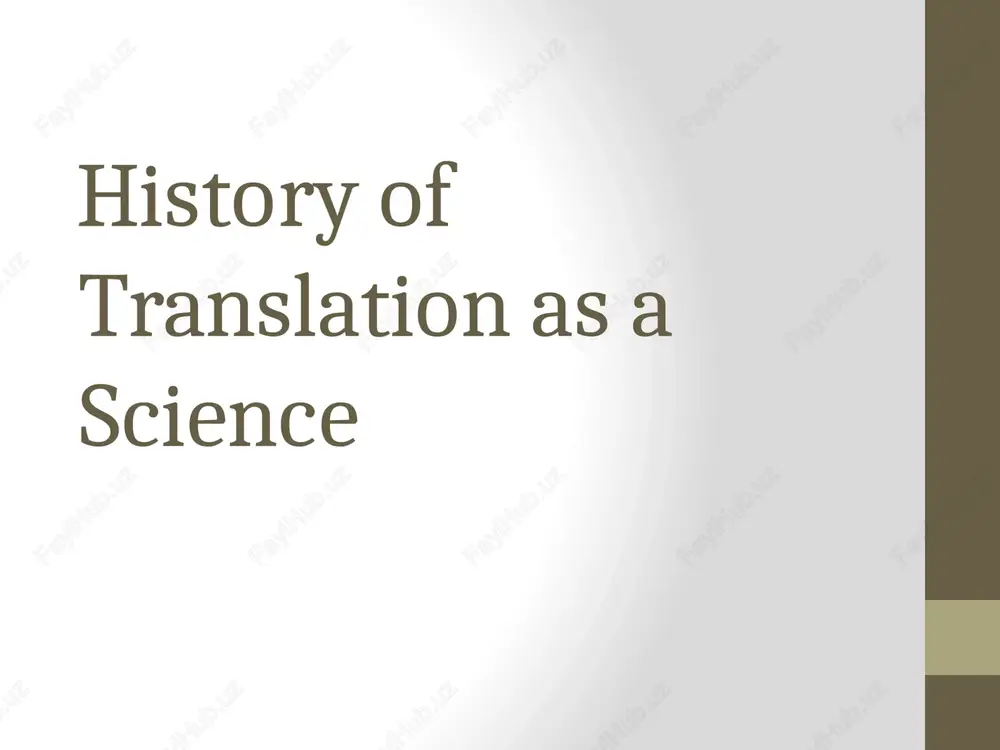 history of translation as a science — PPTX