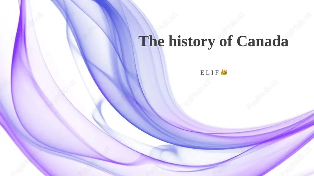 the history of canada — PPTX