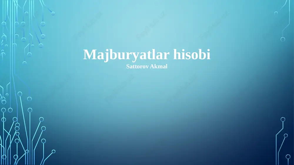 majburiyatlar hisobi — PPTX
