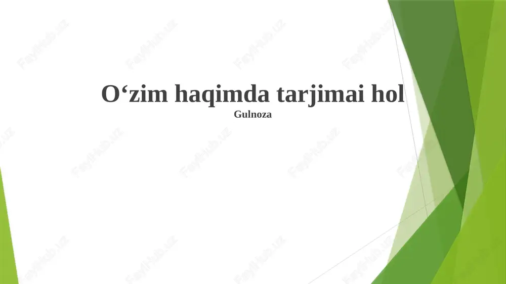 oʻzim haqimda tarjimai hol — PPTX