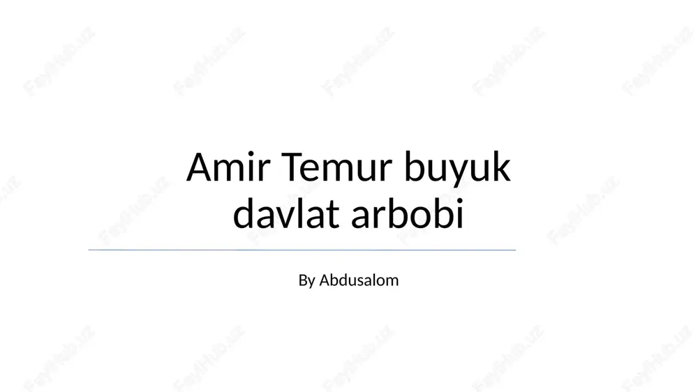 amir temur buyuk davlat arbobi — PPTX