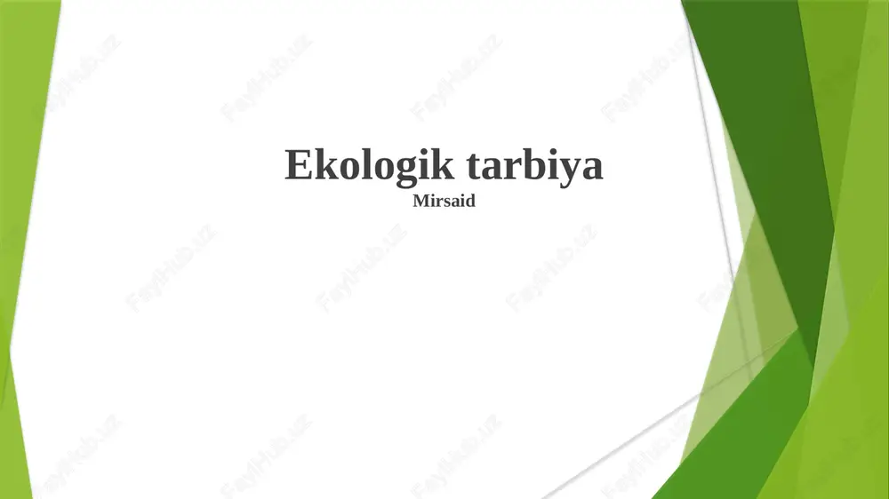 ekologik tarbiya — PPTX