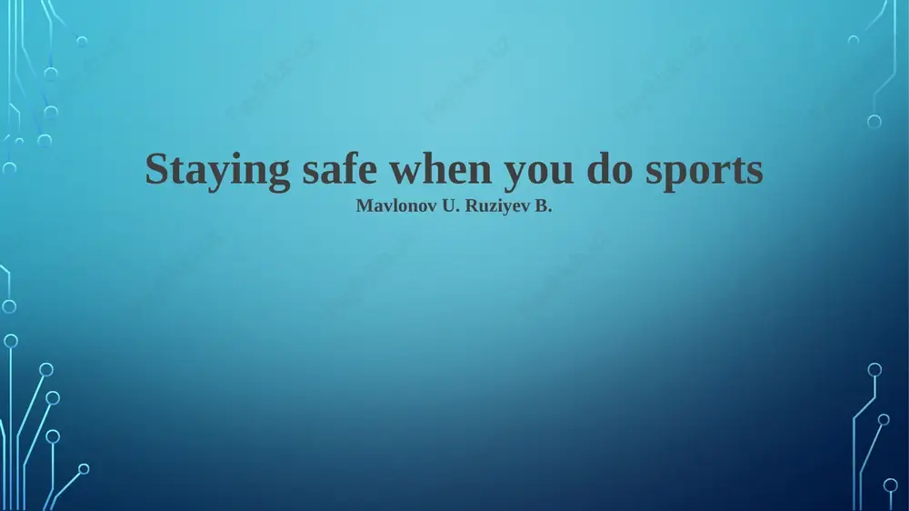 staying safe when you do sports — PPTX