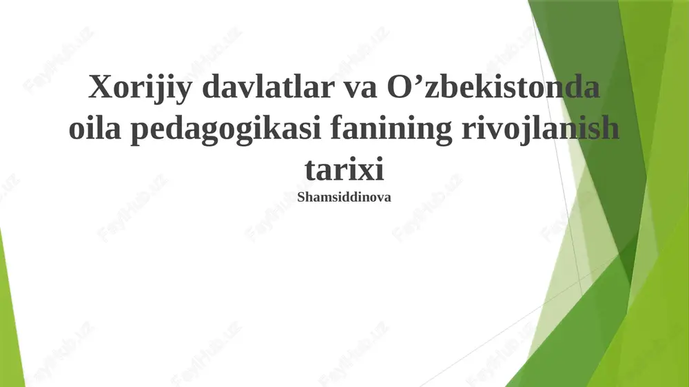 o'zbek oila pedagogikasi — PPTX