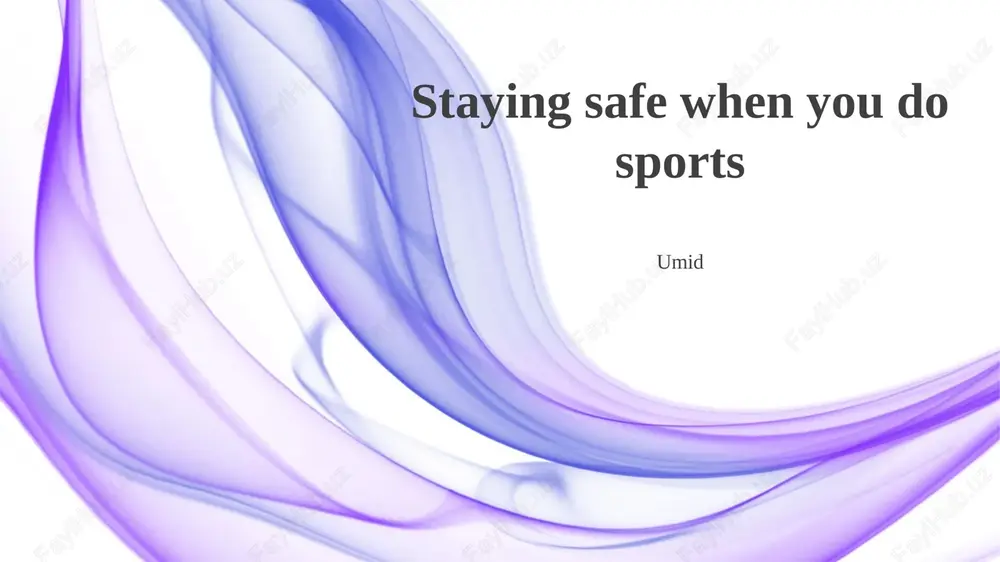 staying safe when you do sports — PPTX