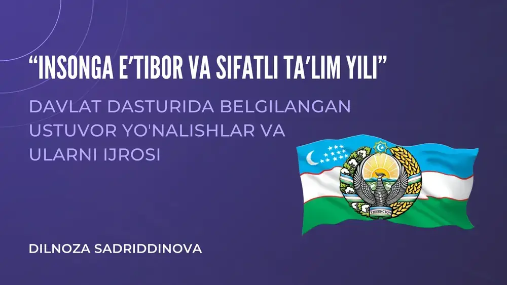 "insonga eʼtibor va sifatli taʼlim yili" davlat dasturi — PDF