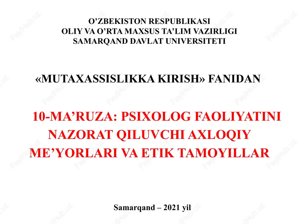 amaliyotchi psixologning axloqiy kasbiy faoliyati — PPTX