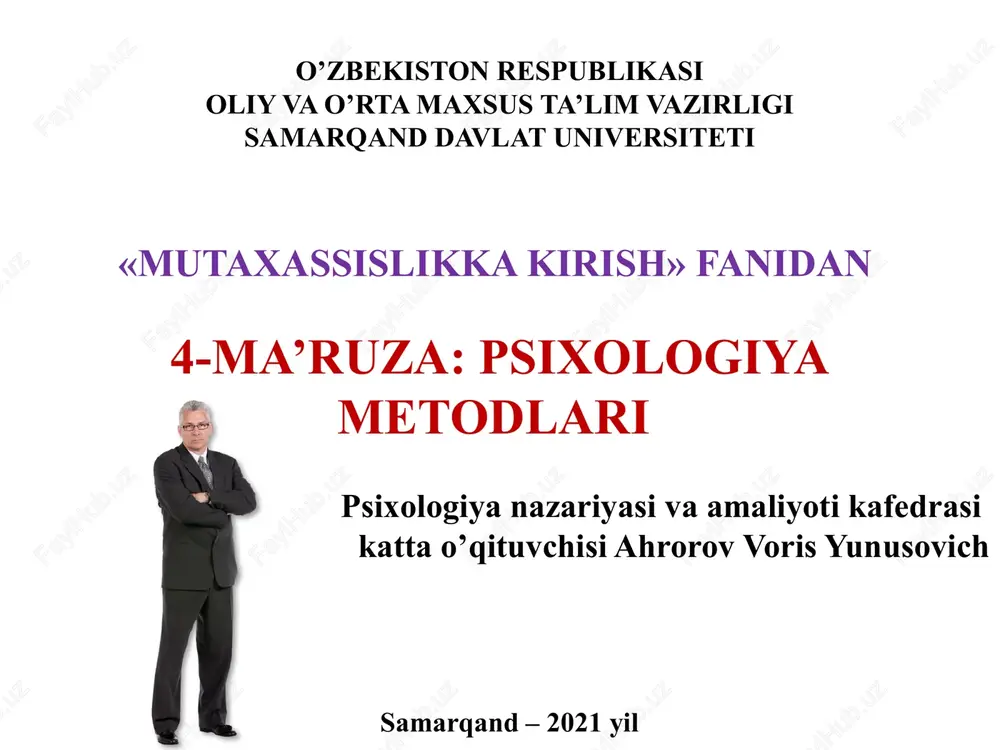 4-ma’ruza:psixologiyametodlari — PPTX