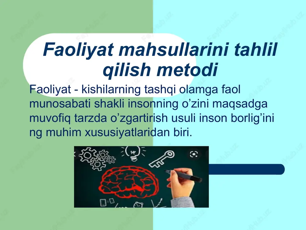 faoliyat mahsullarini tahlil qilish metodi — PPT