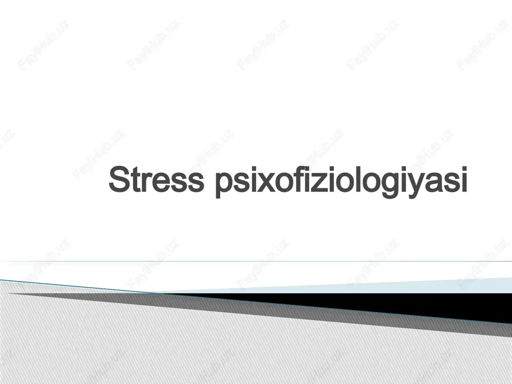 stresspsixofiziologiyasi — PPTX
