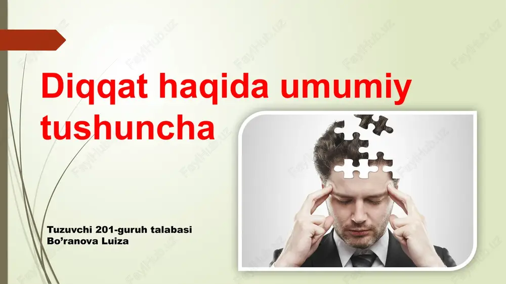 diqqathaqidaumumiytushuncha — PPTX