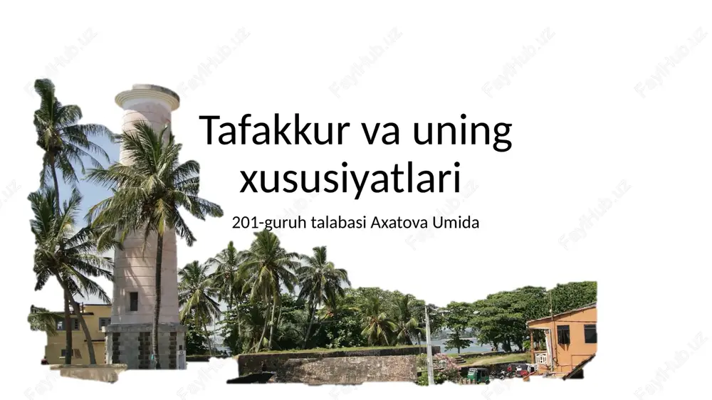 tafakkur va uning xususiyatlari — PPTX