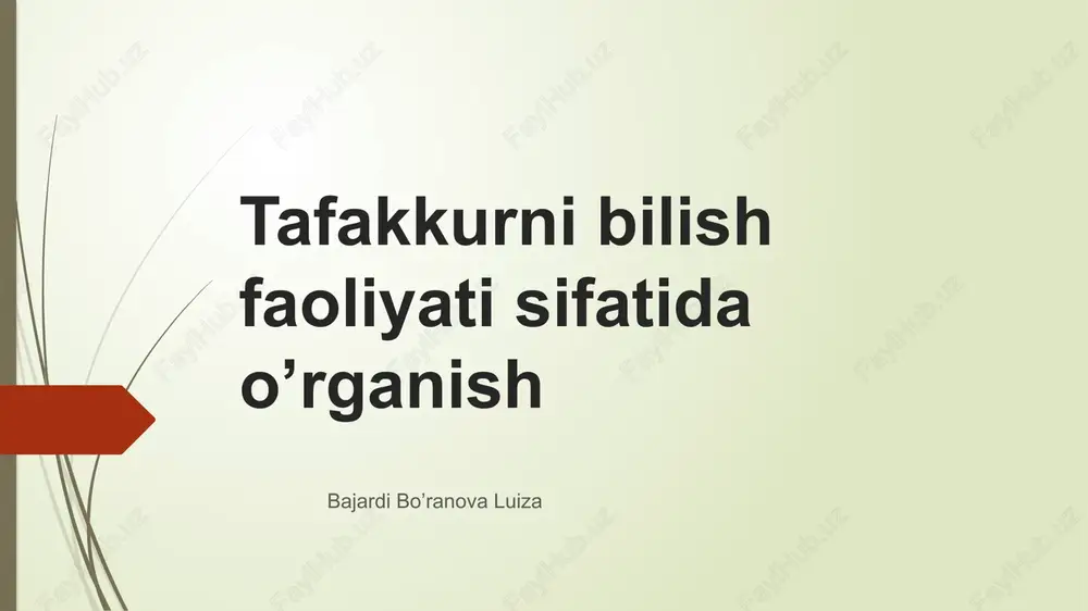 tafakkurnibilish faoliyati sifati — PPTX