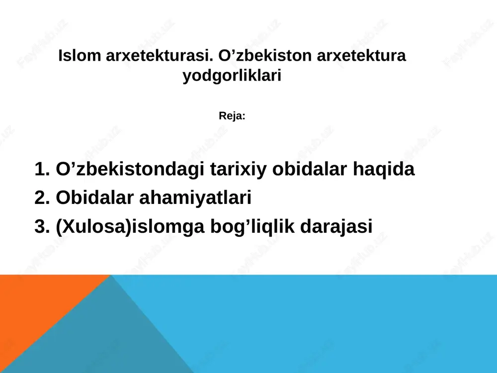 islom arxetekturasi. o’zbekiston arxetektura yodgorliklari — PPTX