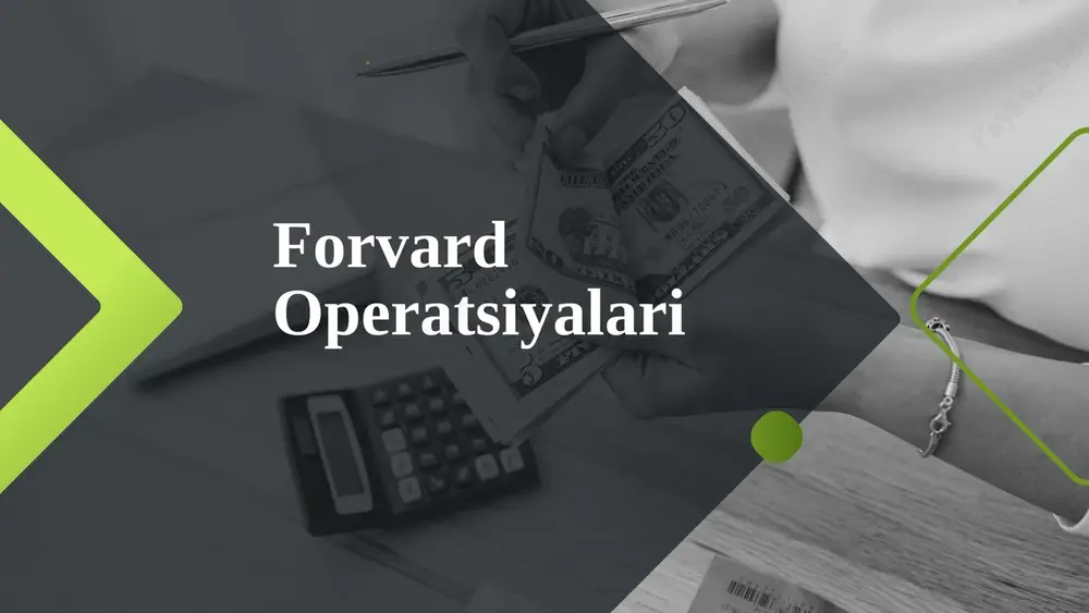 forvard operatsiyalari — PPTX