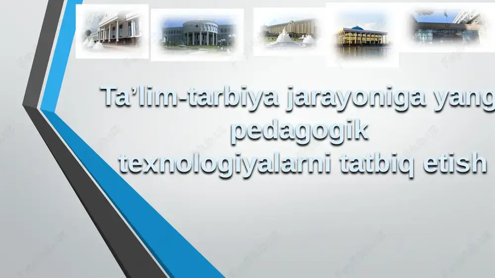 ta’lim-tarbiya jarayoniga yangi pedagogik — PPTX