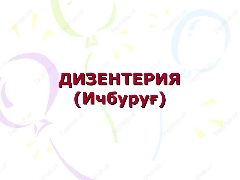 dizenteriya (ichburug') — PPT