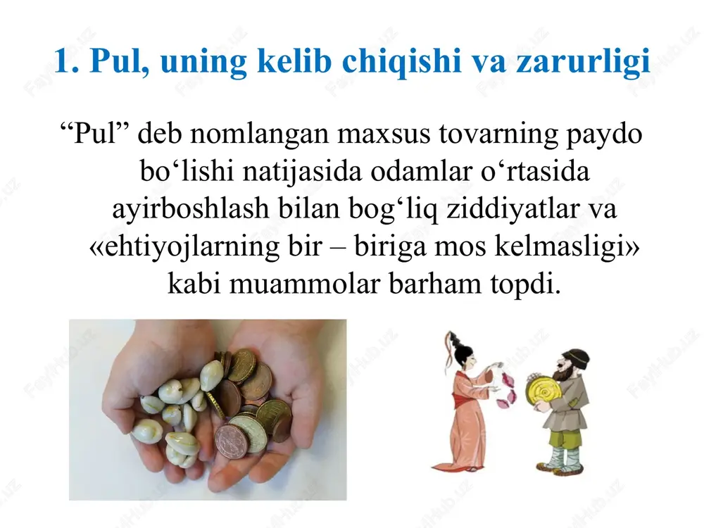 pul, uning kelib chiqishi va zarurligi — PPTX