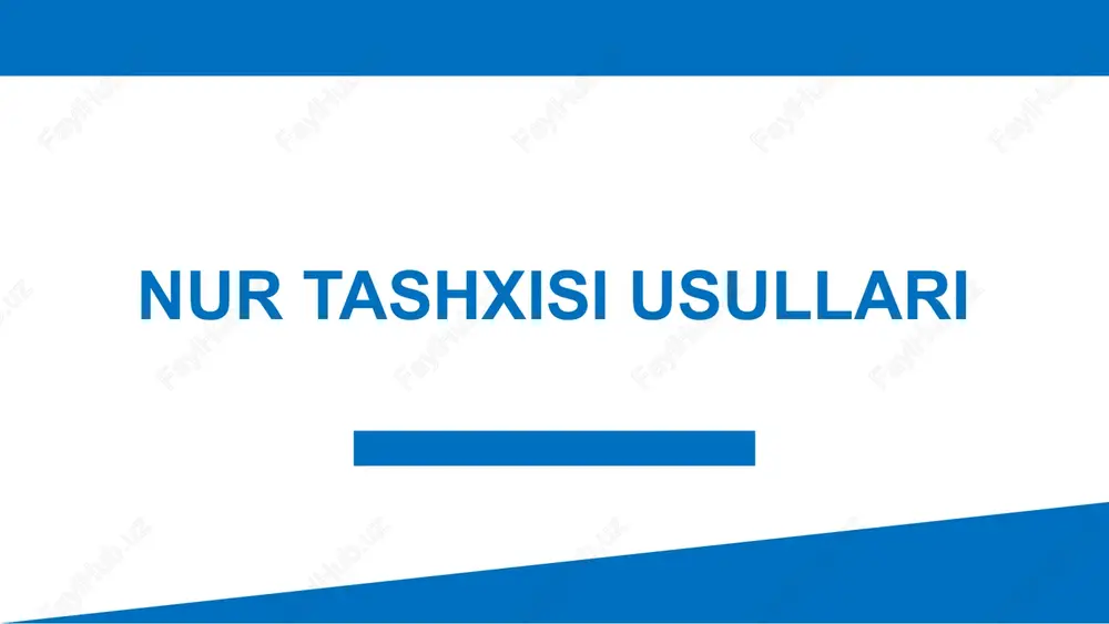 nur tashxisi usullari — PPTX