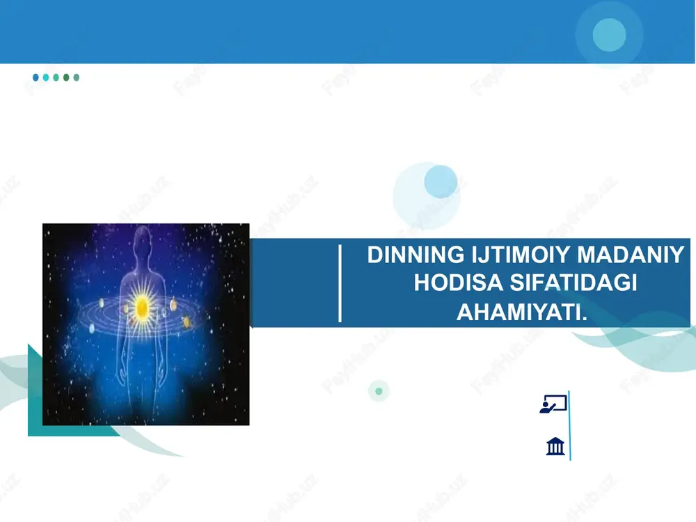 dinning ijtimoiy madaniy hodisa sifatidagi ahamiyati — PPTX
