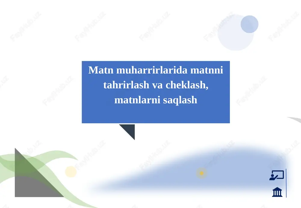 matn muharrirlarida matnni tahrirlash va cheklash, matnlarni saqlash — PPTX