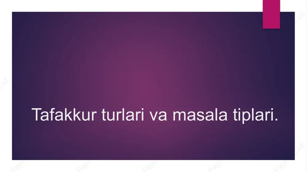 tafakkur turlari va masala tiplari — PPTX