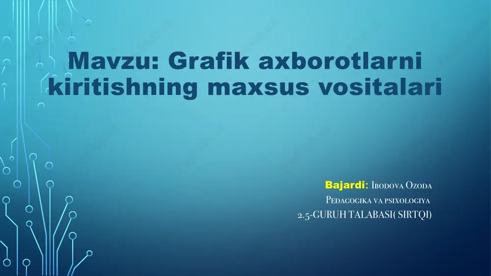 grafika xborotlarni kiritishning maxsus vositalari — PPTX