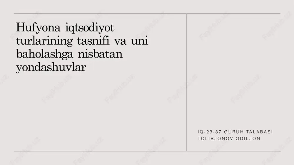 hufyonaiqtsodiyotturlariningtasnifivaunibaholashganisbatanyondashuvlar — PPTX