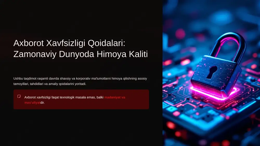 axborot xavfsizligi qoidalari — PPTX