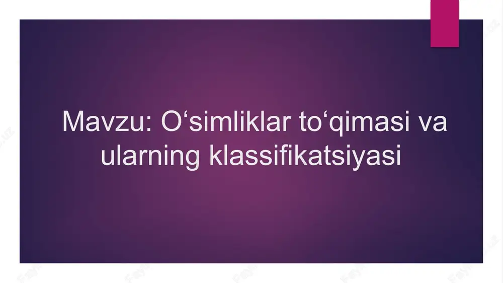 oʻsimliklar toʻqimasi va ularning klassifikatsiyasi — PPTX