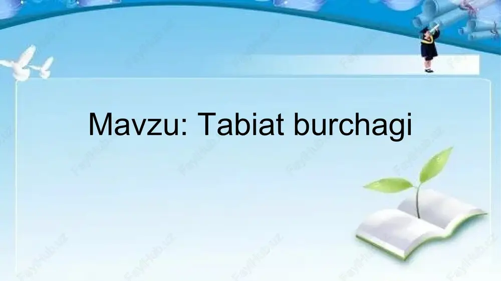 tabiat burchagi — PPTX