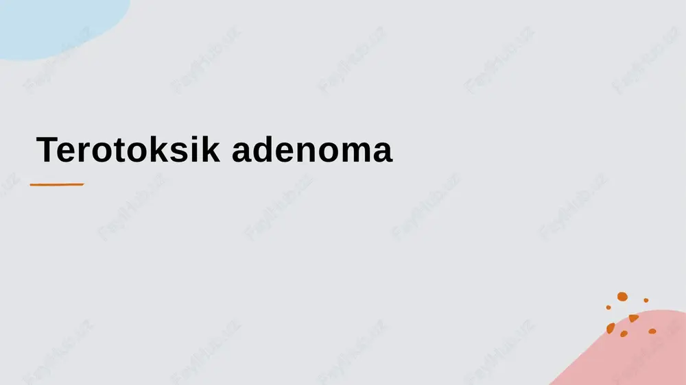 terotoksik adenoma — PPTX
