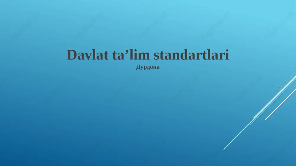 davlat ta’lim standartlari — PPTX