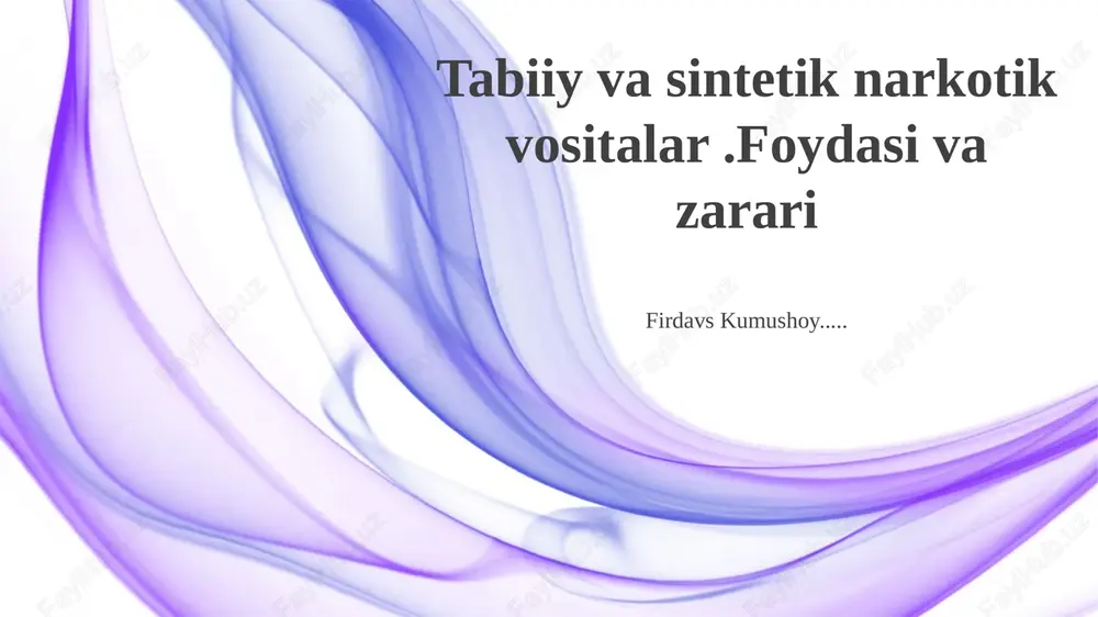 tabiiy va sintetik narkotik vositalar — PPTX